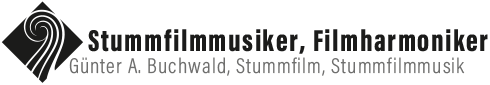 Günter A. Buchwald, Stummfilm, Stummfilmmusik